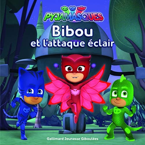 PYJAMASQUES BIBOU ET L'ATTTAQUE ECLAIR, de Antonin Poirée | portada del libro