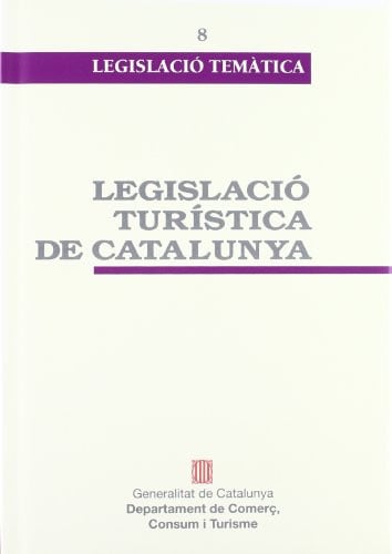 Legislació tur¡stica de Catalunya, de AA.VV. | portada del libro