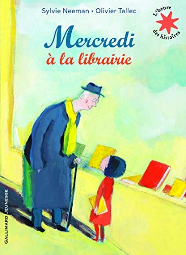 MERCREDI A LA LIBRAIRIE, de Sylvie Neeman | portada del libro