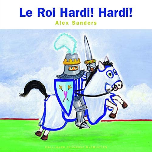 LE ROI HARDI HARDI, de SANDERS | portada del libro