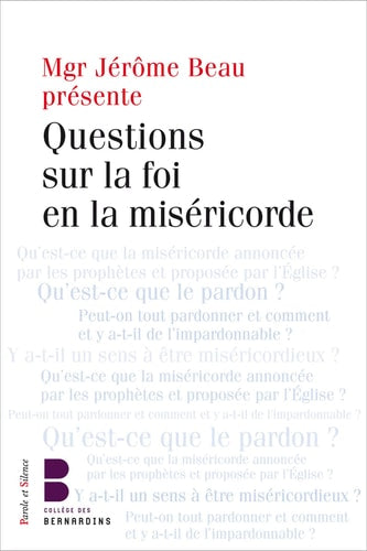 QUESTIONS SUR LA FOI EN LA MISERICORDE, de Éric Morin | portada del libro