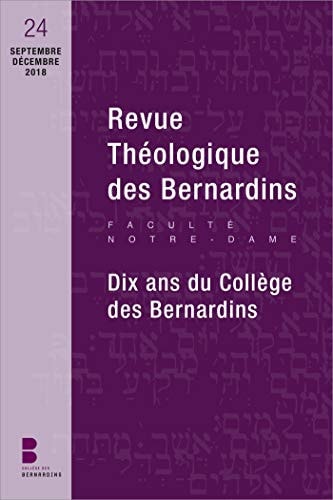 REVUE THEOLOGIQUE DES BERNARDINS N24, de College des Bernardins | portada del libro