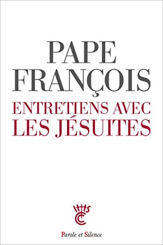 ENTRETIENS AVEC LES JESUITES, de Pape François | portada del libro