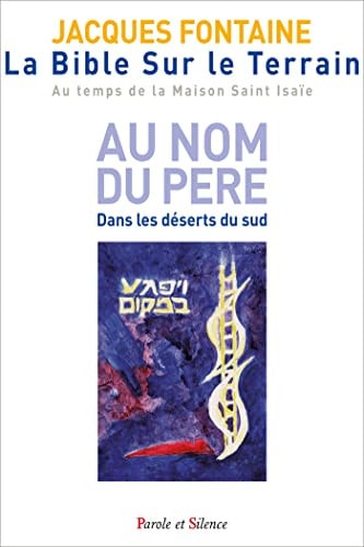 LA BIBLE SUR LE TERRAIN TOME 1 JOURS 1 A 6, de Jacques Fontaine | portada del libro