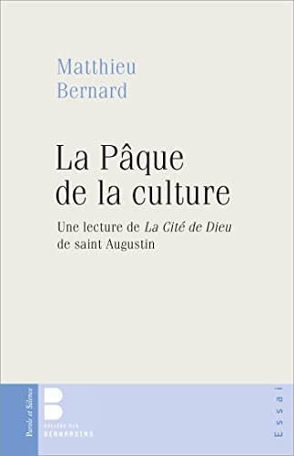 LA PAQUE DE LA CULTURE, de Matthieu Bernard | portada del libro
