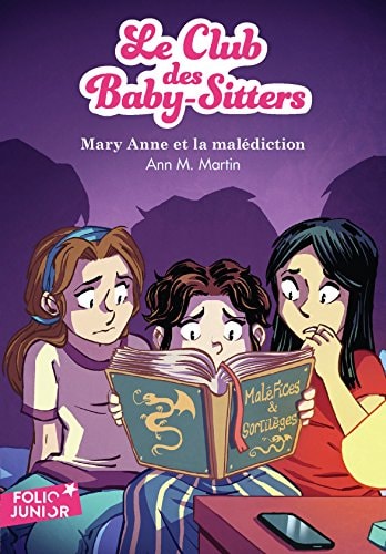MARY ANNE ET LA MALEDICTION, de Ann M. Martin | portada del libro