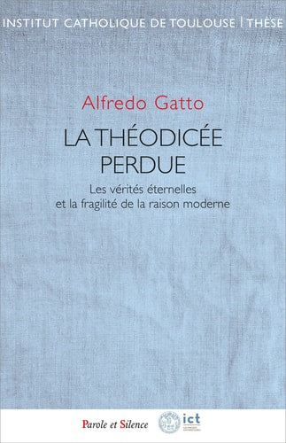 LA THEODICEE PERDUE, de Alfredo Gatto | portada del libro