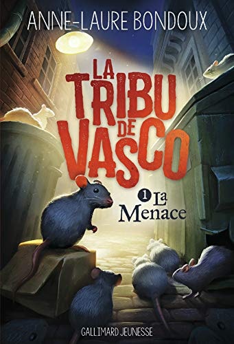 LA TRIBU DE VASCO T1, de Anne-Laure Bondoux | portada del libro