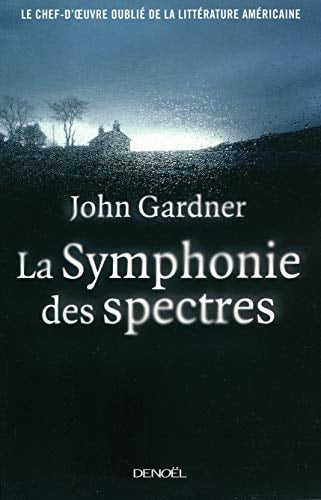 LA SYMPHONIE DES SPECTRES, de John Gardner | portada del libro