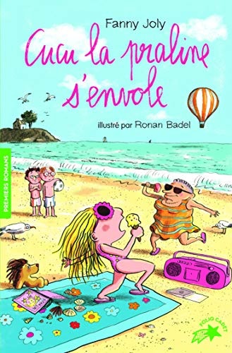 CUCU LA PRALINE 3 CUCU LA PRALINE S'ENVOLE, de Fanny Joly | portada del libro