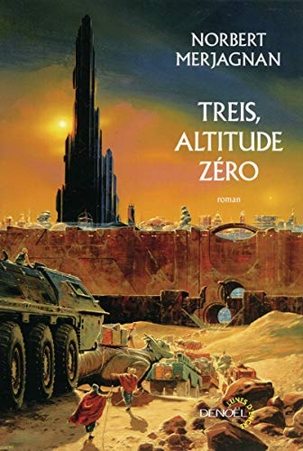TREIS ALTITUDE ZERO, de Norbert Merjagnan | portada del libro