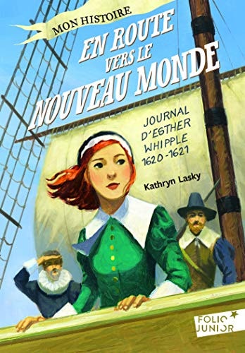 EN ROUTE VERS LE NOUVEAU MONDE, de Kathryn Lasky | portada del libro