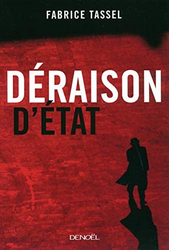 DERAISON D'ETAT, de Fabrice Tassel | portada del libro