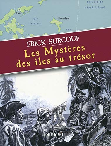 LES MYSTERES DES ILES AU TRESOR, de Érick Surcouf | portada del libro