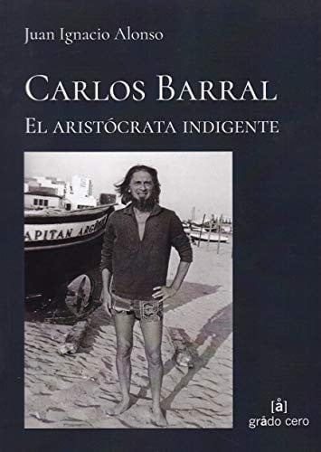 CARLOS BARRAL, de ALONSO | portada del libro
