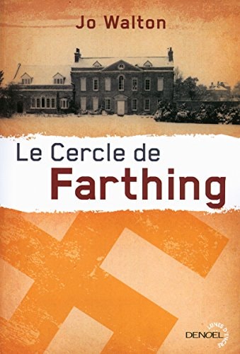 LE CERCLE DE FARTHING, de Jo Walton | portada del libro