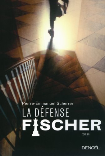 LA DEFENSE FISCHER, de Pierre-Emmanuel Scherrer | portada del libro