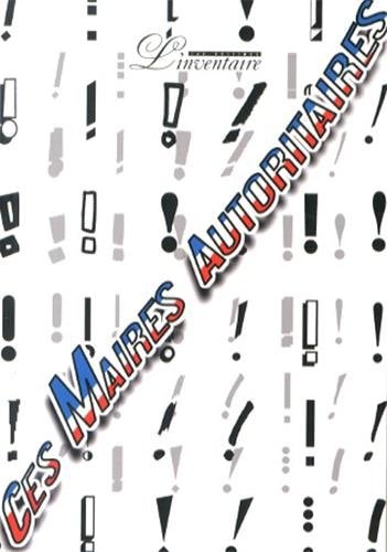 ES MAIRES AUTORITAIRES (ECR), de Eric Béal | portada del libro