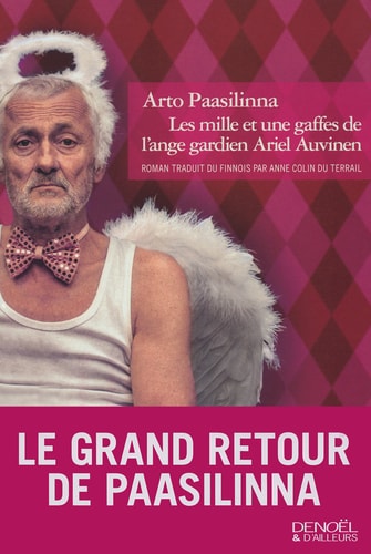 LES MILLE ET UNE GAFFES DE L'ANGE GARDIEN ARIEL AUVINEN, de Arto Paasilinna | portada del libro