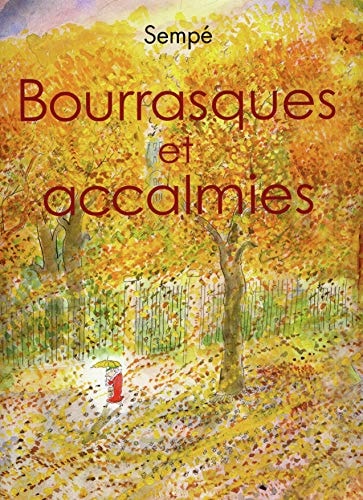 BOURRASQUES ET ACCALMIES, de Jean-Jacques Sempé | portada del libro