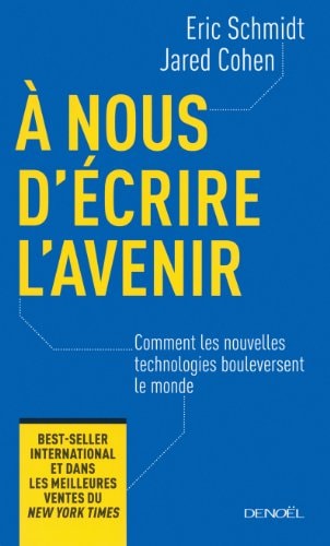 A NOUS D'ECRIRE L'AVENIR, de Eric Schmidt | portada del libro