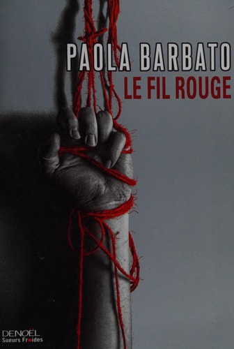 LE FIL ROUGE, de Paola Barbato | portada del libro