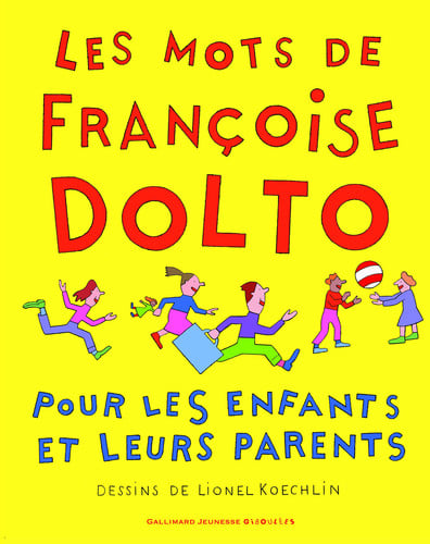 LES MOTS DE FRANCOISE DOLTO, de DOLTO | portada del libro