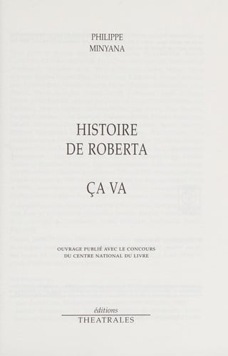 HISTOIRE DE ROBERTA CA VA, de MINYANA PHILIPP | portada del libro