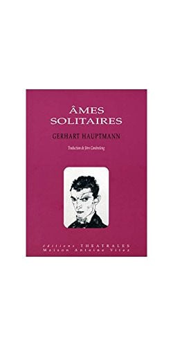 AMES SOLITAIRES, de HAUPTMANN GERHA | portada del libro