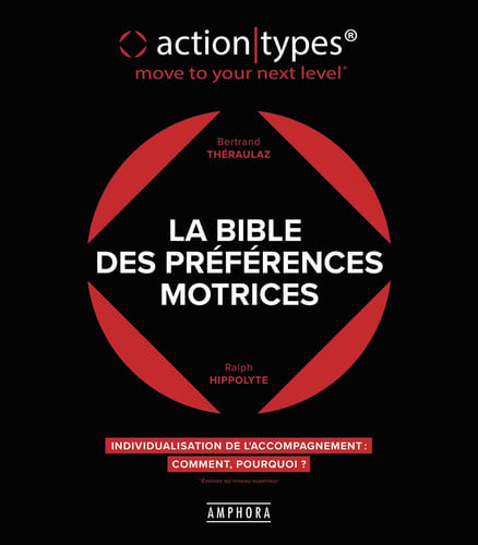 LA BIBLE DES PREFERENCES MOTRICES, de THERAULAZ BERTR | portada del libro