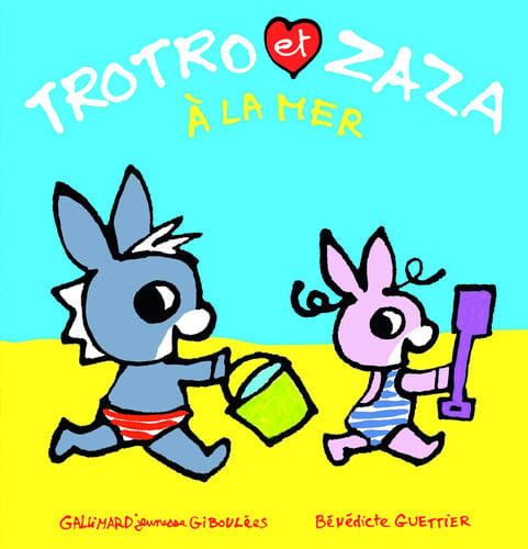 TROTRO ET ZAZA A LA MER, de GUETTIER | portada del libro