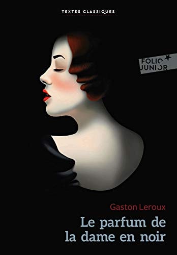 LE PARFUM DE LA DAME EN NOIR, de Gaston Leroux | portada del libro