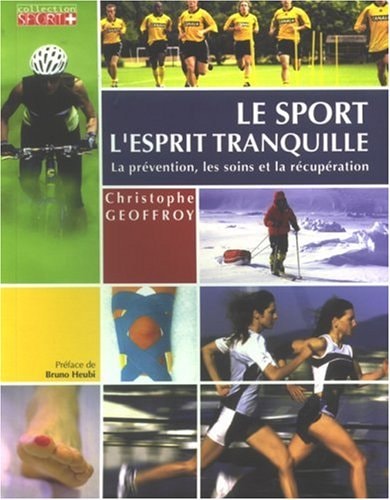SPORT L ESPRIT TRANQUILLE, de Christophe Geoffroy | portada del libro