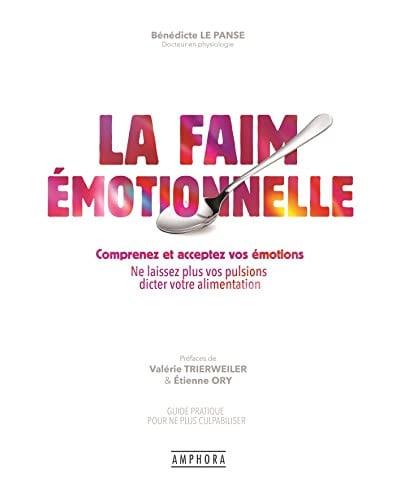 LA FAIM EMOTIONNELLE, de LE PANSE BENEDI | portada del libro