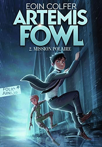 ARTEMIS FOWL 2 MISSION POLAIRE, de Eoin Colfer | portada del libro