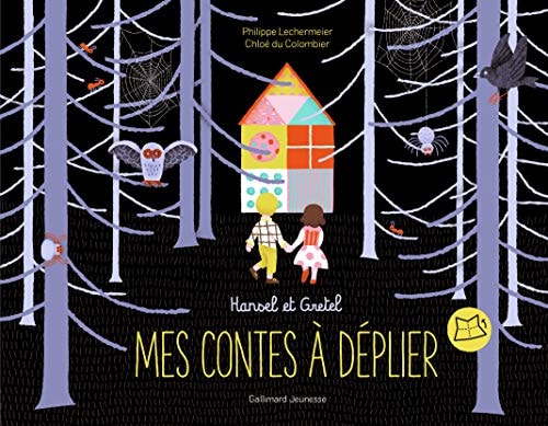 HANSEL ET GRETEL, de Philippe Lechermeier | portada del libro