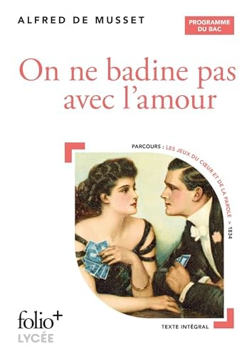 ON NE BADINE PAS AVEC L'AMOUR - BAC 2026, de Alfred de Musset | portada del libro