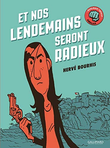 ET NOS LENDEMAINS SERONT, de Hervé Bourhis | portada del libro
