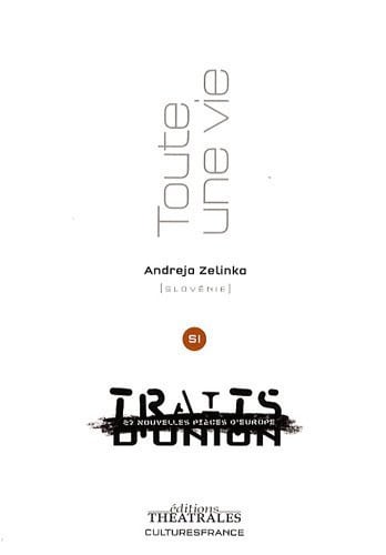 TOUTE UNE VIE, de ZELINKA ANDREJA | portada del libro