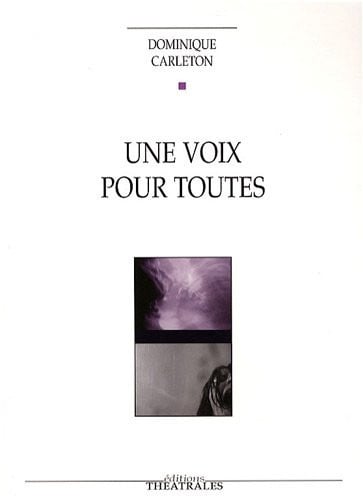 UNE VOIX POUR TOUTES, de CARLETON DOMINI | portada del libro
