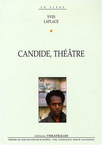 CANDIDE THEATRE, de LAPLACE YVES | portada del libro