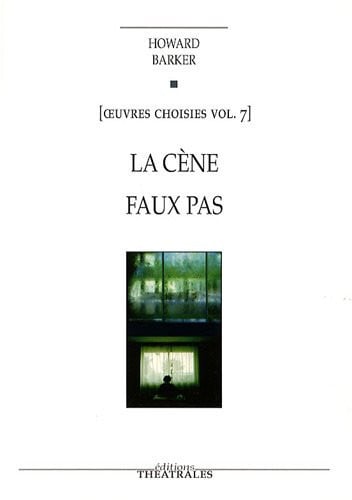 LA CENE FAUX PAS, de Howard Barker | portada del libro
