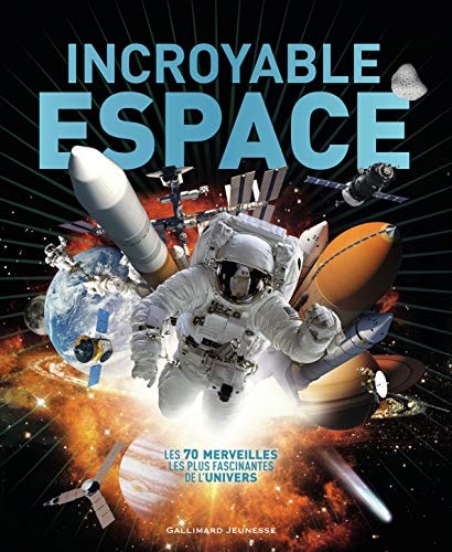 INCROYABLE ESPACE, de Clive Gifford | portada del libro
