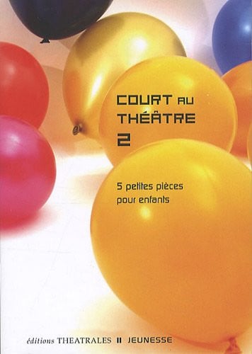 COURT AU THEATRE 2, de COLLECTIF | portada del libro