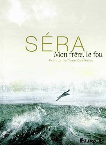 ON FRERE LE FOU, de Séra | portada del libro