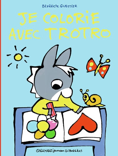 JE COLORIE AVEC TROTRO, de GUETTIER | portada del libro