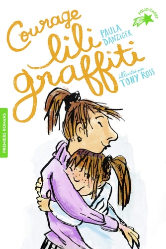 LILI GRAFFITI 4 COURAGE LILI GRAFFITI, de Paula Danziger | portada del libro