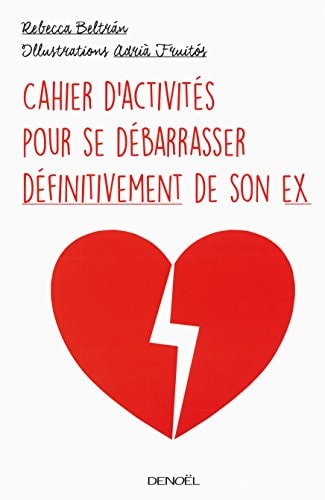 CAHIER D'ACTIVITES POUR SE DEBARRASSER DEFINITIVEMENT DE SON, de Rebecca Beltrán | portada del libro