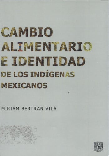 CAMBIO ALIMENTARIO E IDENTIDAD DE LOS, de BERTRAN VILA | portada del libro