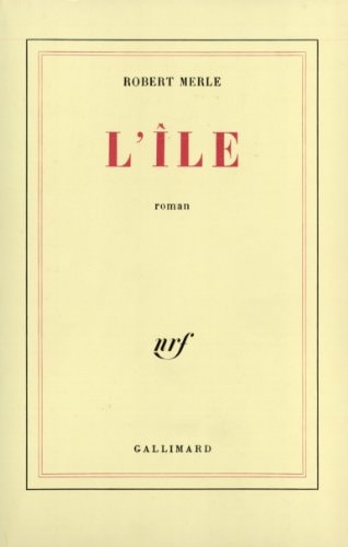 L'ILE, de Robert Merle | portada del libro